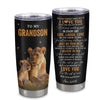 Personalized To My Grandson Tumbler From Grandma Stainless Steel Cup Live Laugh Love Lion Grandson Birthday Gifts Positive Graduation Christmas Custom Travel Mug | siriusteestore