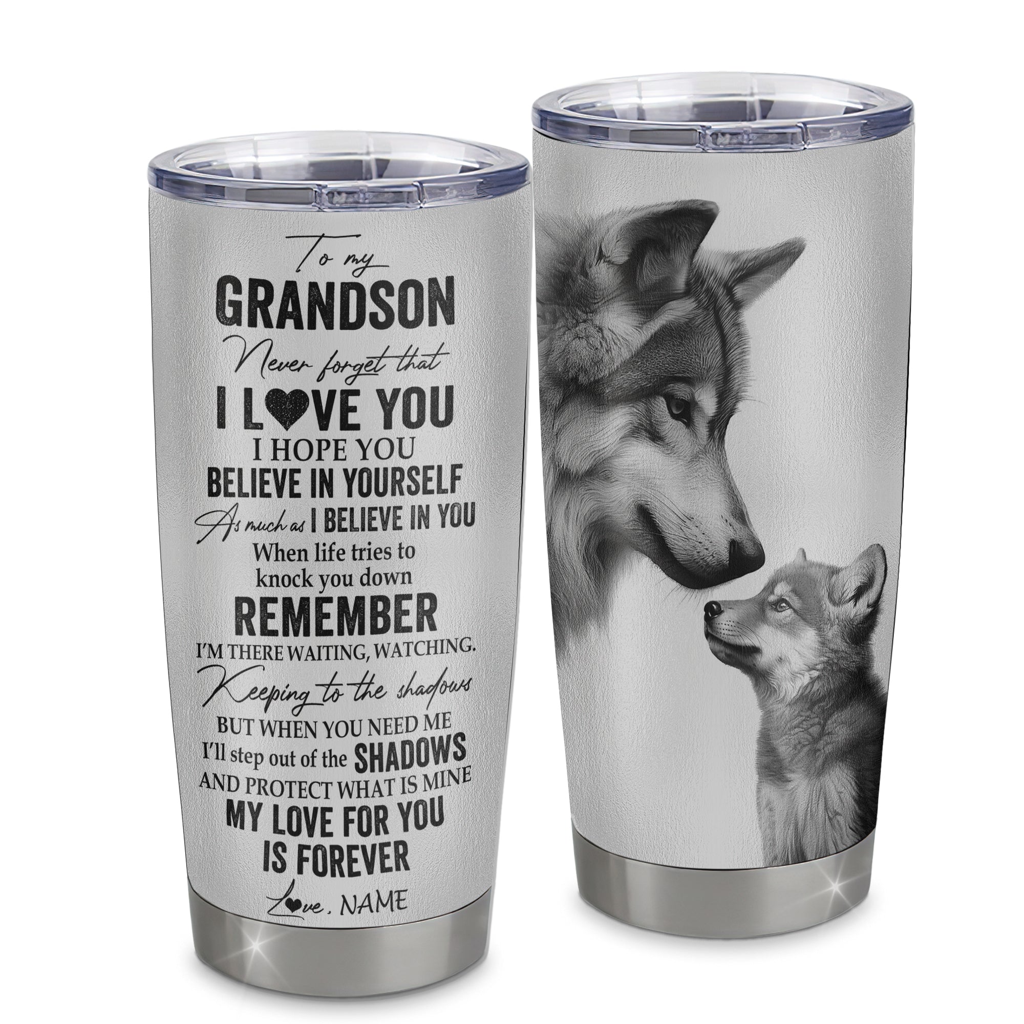 Personalized To My Grandson Tumbler From Grandpa Grandma Stainless Steel Cup Wolf My Love For You Is Forever Grandson Birthday Graduation Christmas Travel Mug | siriusteestore