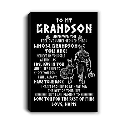 Personalized To My Grandson Viking Canvas From Grandpa Whenever You Feel Overwhelmed Grandson Birthday Gifts Graduation Christmas Custom Wall Art Print Framed Canvas | siriusteestore