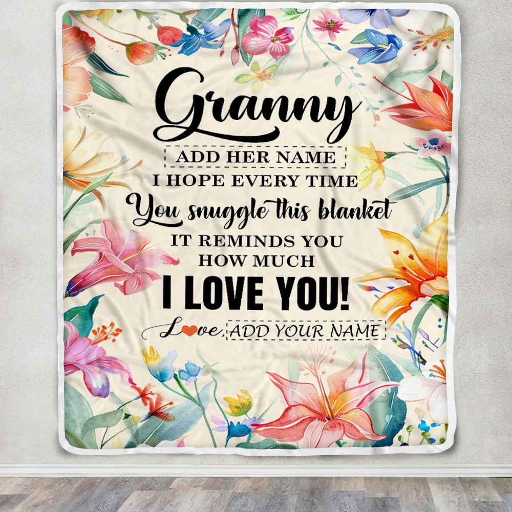 Personalized To My Granny Blanket From Grandkids Grandson Floral I Love You Great Granny Birthday Gifts Mothers Day Christmas Customized Fleece Blanket | siriusteestore