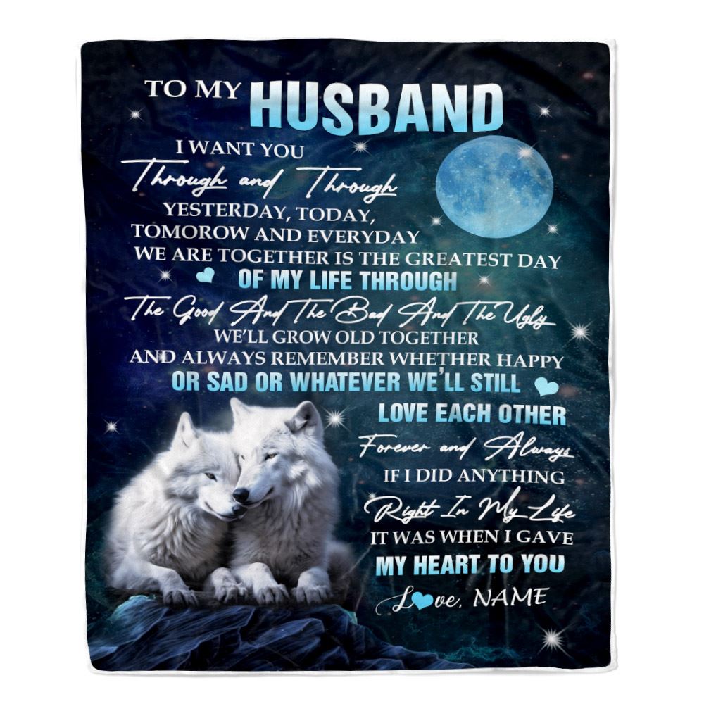 Personalized To My Husband Blanket From Wife I Want You Wolf Husband Birthday Gifts Anniversary Romantic Valentines Day Christmas Customized Fleece Blanket | siriusteestore