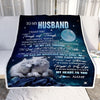 Personalized To My Husband Blanket From Wife I Want You Wolf Husband Birthday Gifts Anniversary Romantic Valentines Day Christmas Customized Fleece Blanket | siriusteestore