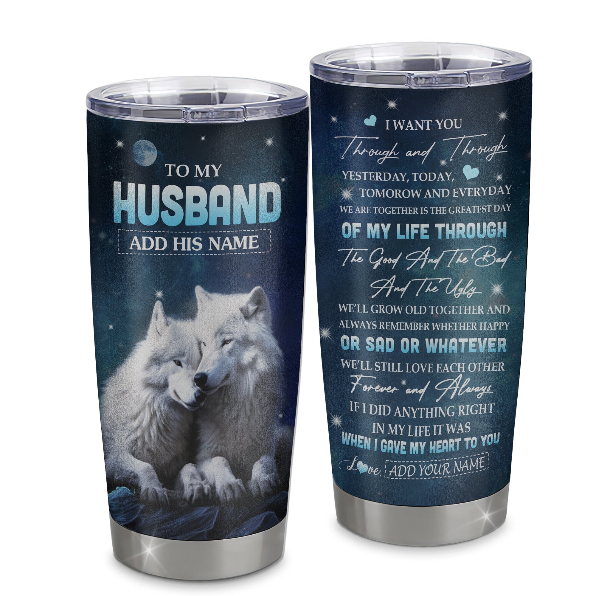 Personalized To My Husband Tumbler From Wife I Want You Wolf Husband Birthday Gifts For Him Anniversary Romantic Valentines Christmas Custom Stainless Steel Travel Mug | siriusteestore
