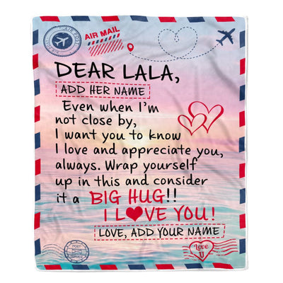 Personalized To My Lala Blanket From Granddaughter Grandson Letter Mail To Lala Gifts Happy Birthday Gifts Mothers Day Christmas Custom Name Fleece Blanket | siriusteestore