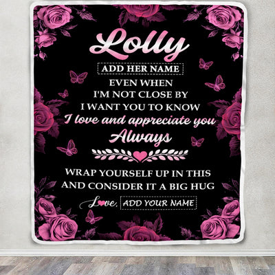 Personalized To My Lolly Gifts From Granddaughter Grandson Blanket Rose Floral It A Big Hug Birthday Gift Idea For Lolly Gifts Christmas Custom Fleece Blanket | siriusteestore