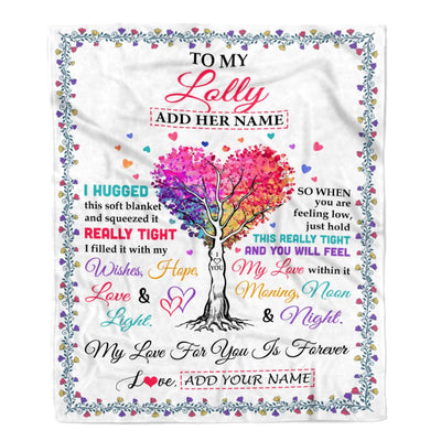 Personalized To My Lolly Gifts From Granddaughter Grandson Hugged Blanket Birthday Gifts For Lolly Mothers Day Thanksgiving Christmas Custom Fleece Blanket | siriusteestore