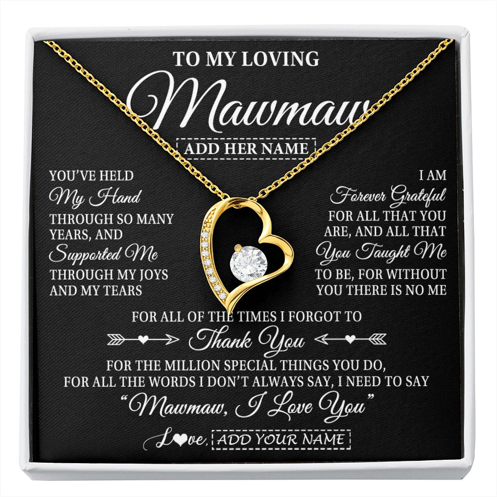 Forever Love Necklace 18K Yellow Gold Finish | 1 | Personalized To My Loving Mawmaw Necklace From Granddaughter You've Help My Hand Mawmaw Gift From Grandson Mawmaw Birthday Mothers Day Gift Box Message Card | https://siriusteestore.