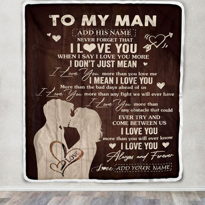 Personalized To My Man Blanket I Love You Birthday Gifts For Boyfriend Him Husband Fiance Anniversary Romantic For Men Christmas Customized Fleece Blanket | siriusteestore