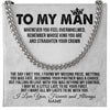 Cuban Link Chain Necklace | Personalized To My Man Necklace Cuban Whenever You Feel Overwhelmed Boyfriend Husband Birthday Anniversary Day Christmas Customized Gift Box Message Card | siriusteestore