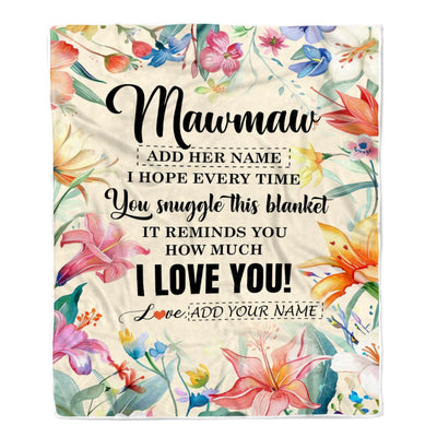 Personalized To My Mawmaw Blanket From Grandkids Grandson Floral I Love You Great Mawmaw Birthday Gifts Mothers Day Christmas Customized Fleece Blanket | siriusteestore
