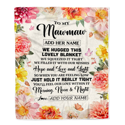 Personalized To My Mawmaw Blanket From Grandkids Grandson Floral We Hugged This Lovely Mawmaw Birthday Gifts Mothers Day Christmas Customized Fleece Blanket | siriusteestore