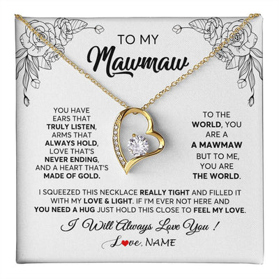 Forever Love Necklace 18K Yellow Gold Finish | 1 | Personalized To My Mawmaw Necklace From Grandkids Granddaughter Hold This Close Feel My Love Mawmaw Birthday Mothers Day Customized Gift Box Message Card | siriusteestore