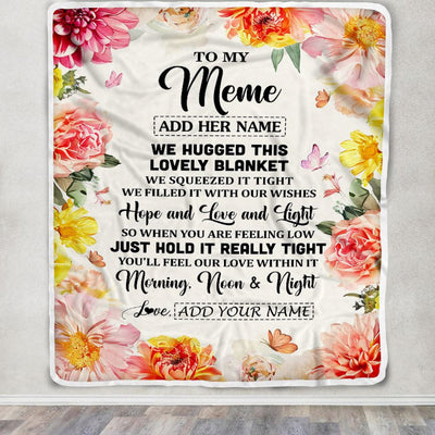Personalized To My Meme Blanket From Grandkids Granddaughter Floral We Hugged This Lovely Meme Birthday Gifts Mothers Day Christmas Customized Fleece Blanket | siriusteestore