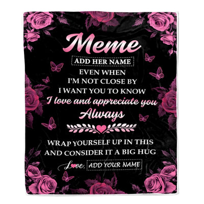 Personalized To My Meme Gifts From Granddaughter Grandson Blanket Rose Floral It A Big Hug Birthday Gift Idea For Meme Gifts Christmas Custom Fleece Blanket | siriusteestore