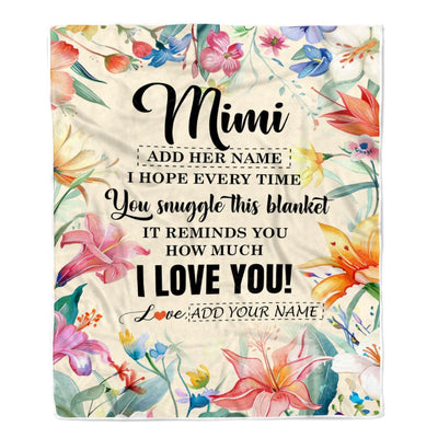Personalized To My Mimi Blanket From Granddaughter Grandson Floral I Love You Great Mimi Birthday Gifts Mothers Day Christmas Customized Fleece Blanket | siriusteestore