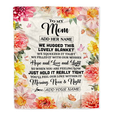 Personalized To My Mom Blanket From Daughter Floral We Hugged This Lovely Mom Birthday Gifts Mothers Day Christmas Customized Fleece Throw Blanket | siriusteestore