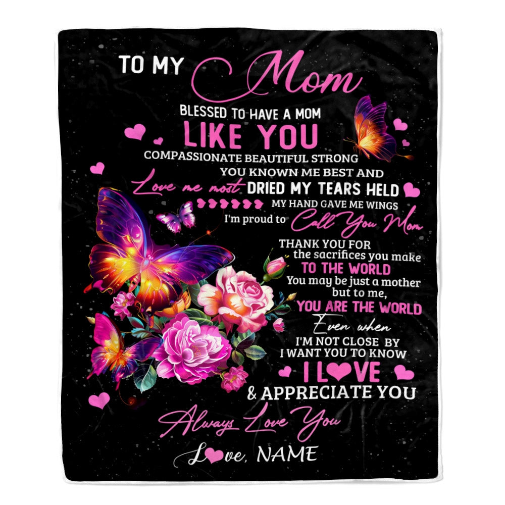 Personalized To My Mom Blanket From Daughter Son Floral Butterfly Blessed Have You A Mom Birthday Mothers Day Christmas Customized Bed Fleece Throw Blanket | siriusteestore
