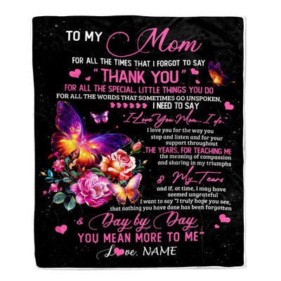 Personalized To My Mom Blanket From Daughter Son Flower Butterfly Thank You For All The Special Mom Birthday Mothers Day Customized Fleece Throw Blanket | siriusteestore