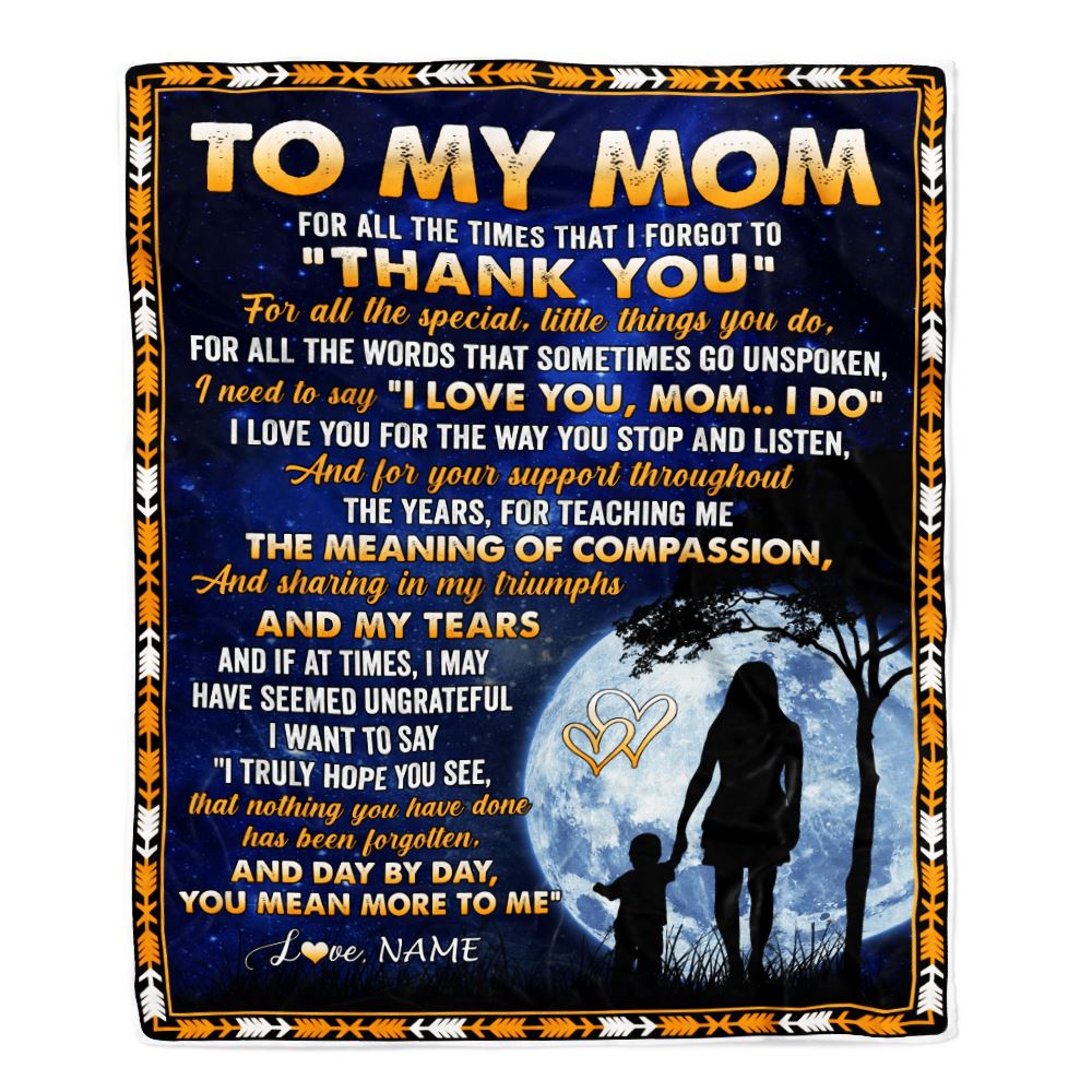 Personalized To My Mom Blanket From Daughter Son Thank You Grateful Love Mom Birthday Mothers Day Thanksgiving Christmas Customized Gift Fleece Blanket | siriusteestore