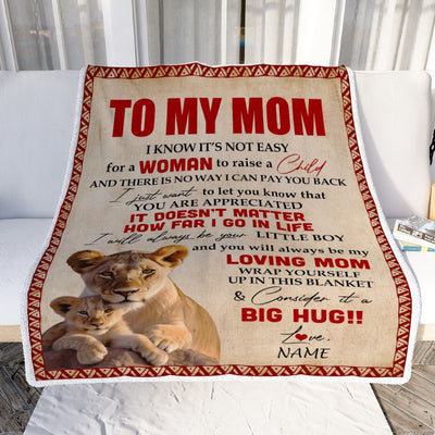 Personalized To My Mom Blanket From Son Lion I Know It's Not Easy For A Man To Raise A Child Mother's Day Birthday Christmas Customized Fleece Blanket | siriusteestore