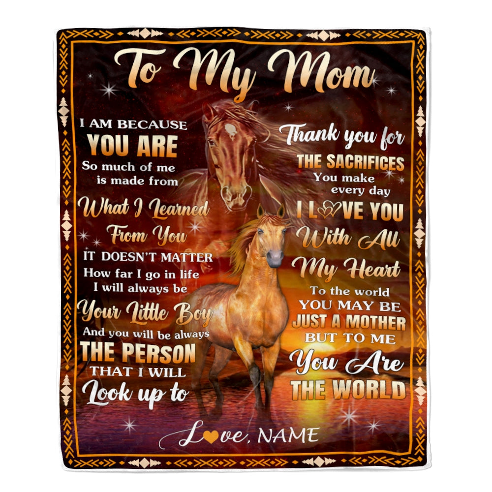 Personalized To My Mom Blanket From Son Thank You For The Sacrifices Horse Mom Birthday Mothers Day Thanksgiving Christmas Customized Fleece Throw Blanket | siriusteestore
