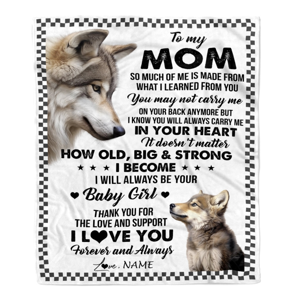 Personalized To My Mom From Daughter Blanket Wolf Always Be Your Little Girl Mom Mothers Day Birthday Christmas Gift Customized Fleece Throw Blanket | siriusteestore