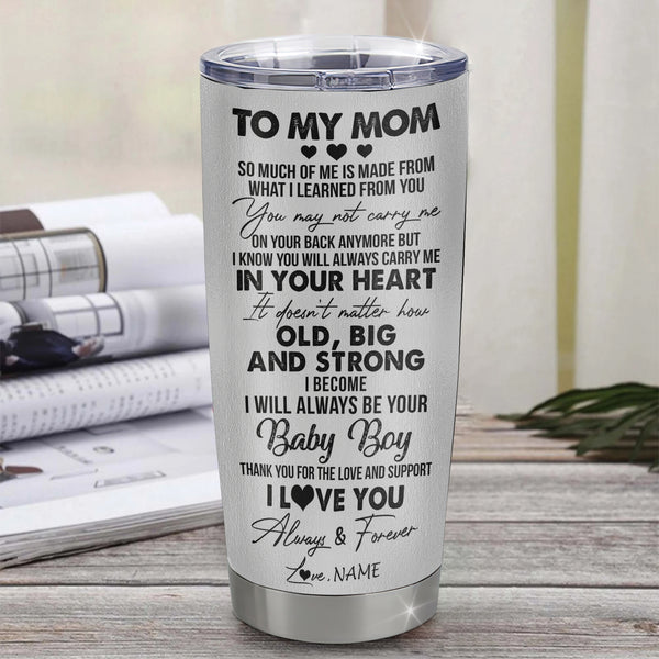 Personalized To My Mom From Son Stainless Steel Tumbler Cup Butterfly  Always Be Your Little Boy Mom Mothers Day Birthday Christmas Travel Mug 