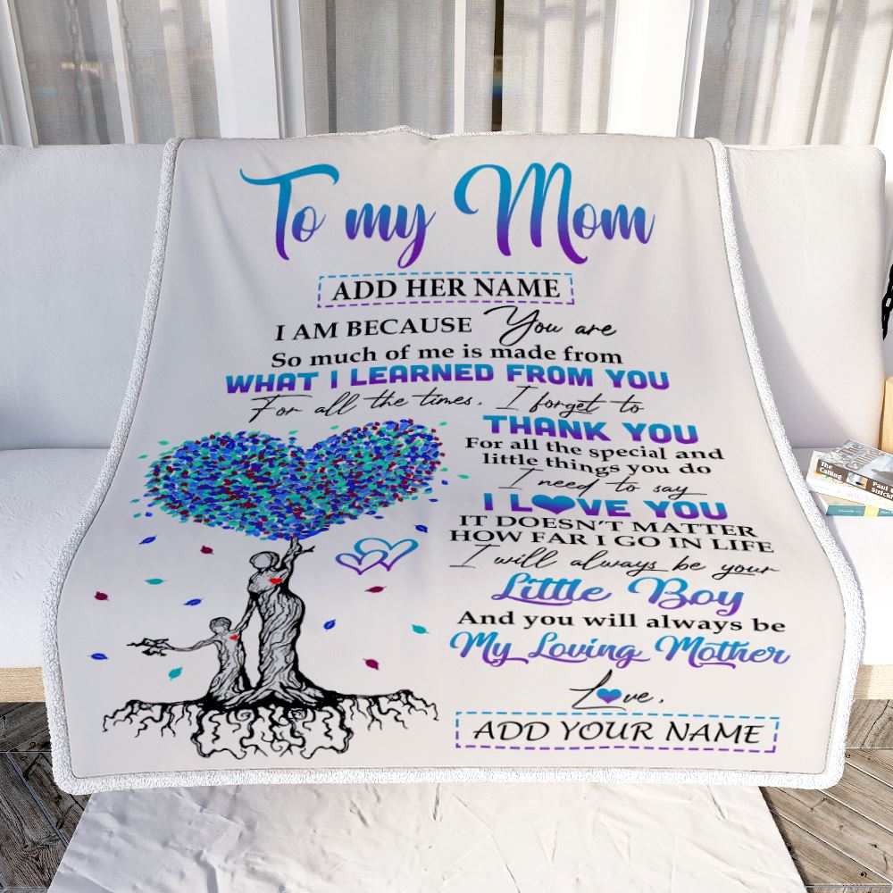 Personalized To My Mom Gift Blanket From Son Tree I Am Because You Are Mom Mothers Day Birthday Gifts Thanksgiving Christmas Customized Fleece Throw Blanket | siriusteestore