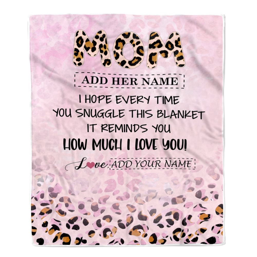 Personalized To My Mom Gifts From Daughter Son Blanket Pink Leopard Happy Birthday Gifts For Mom Mothers Day Christmas Customized Customized Fleece Blanket | siriusteestore