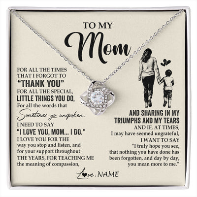 Love Knot Necklace 14K White Gold Finish | 1 | Personalized To My Mom Necklace From Son For All The Times That I Forgot To Thank You Mom Birthday Mothers Day Christmas Customized Gift Box Message Card | siriusteestore