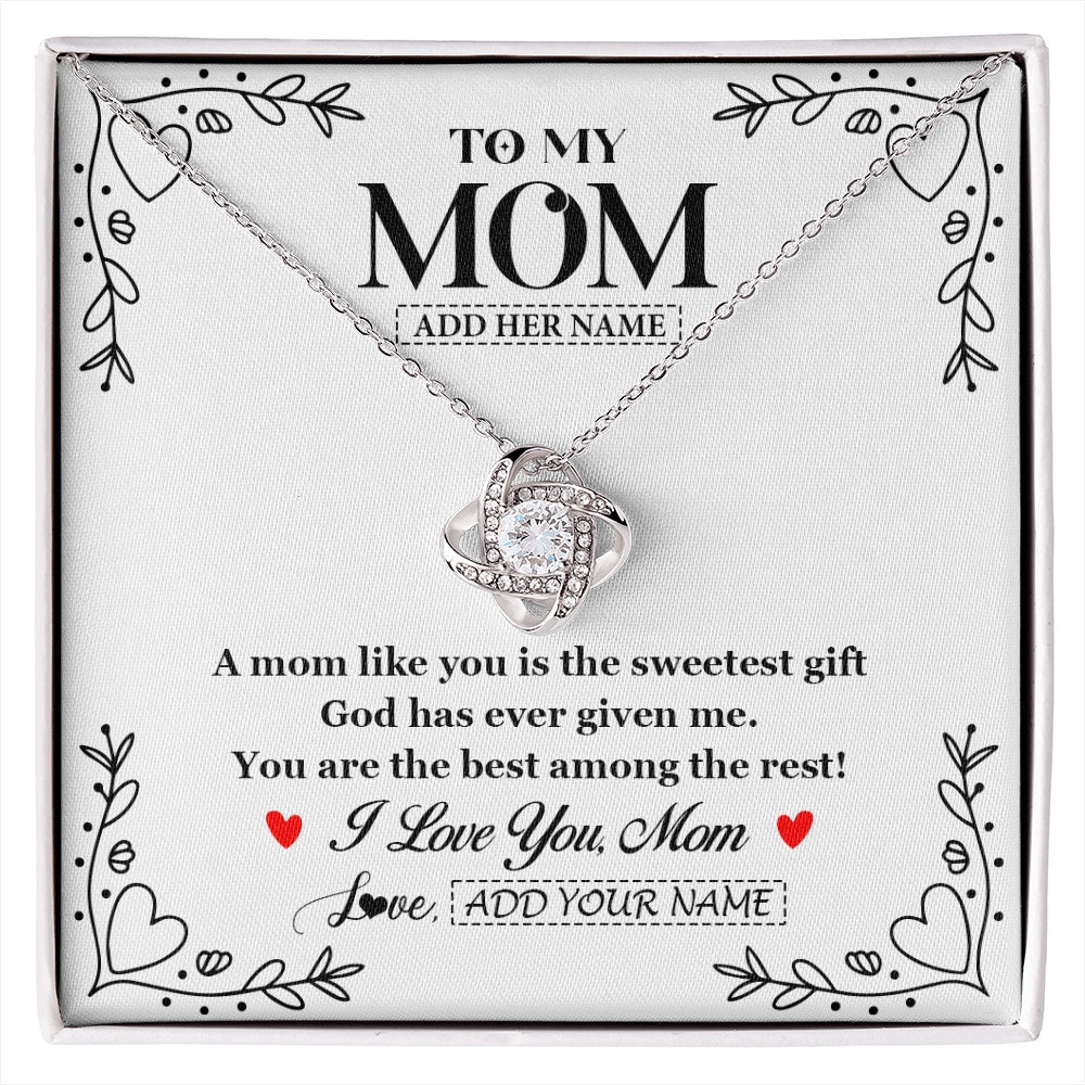 Love Knot Necklace 14K White Gold Finish | 1 | Personalized To My Mom Necklace Gifts From Daughter Son You Are The Sweetest Gift God Gave Me Mom Birthday Mothers Day Christmas Custom Gift Box Message Card | https://siriusteestore.