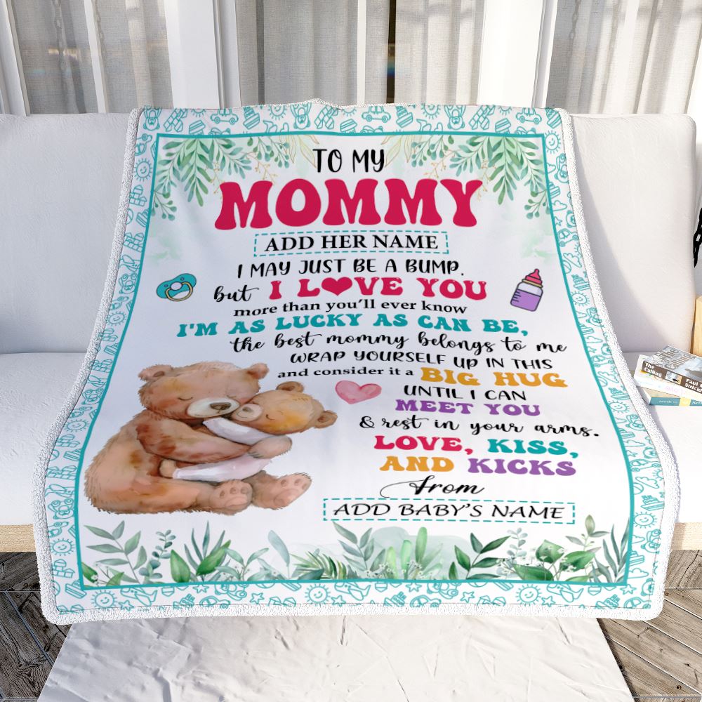Personalized To My Mommy Blanket From Baby First Time Mom Bear I May Just Be A Bump Happy 1st Mothers Day Custom Baby Name Customized Bed Fleece Blanket | siriusteestore