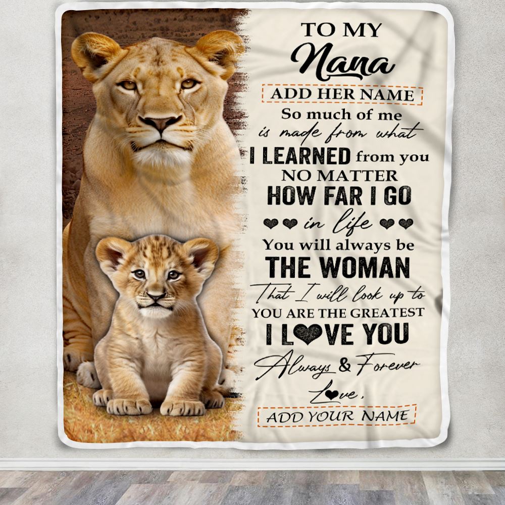 Personalized To My Nana Blanket From Grandson Granddaughter You Are The Greatest Lion Nana Birthday Gifts Mothers Day Christmas Customized Fleece Blanket | siriusteestore
