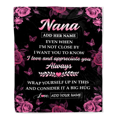 Personalized To My Nana Gifts From Granddaughter Grandson Blanket Rose Floral It A Big Hug Birthday Gift Idea For Nana Gifts Christmas Custom Fleece Blanket | siriusteestore