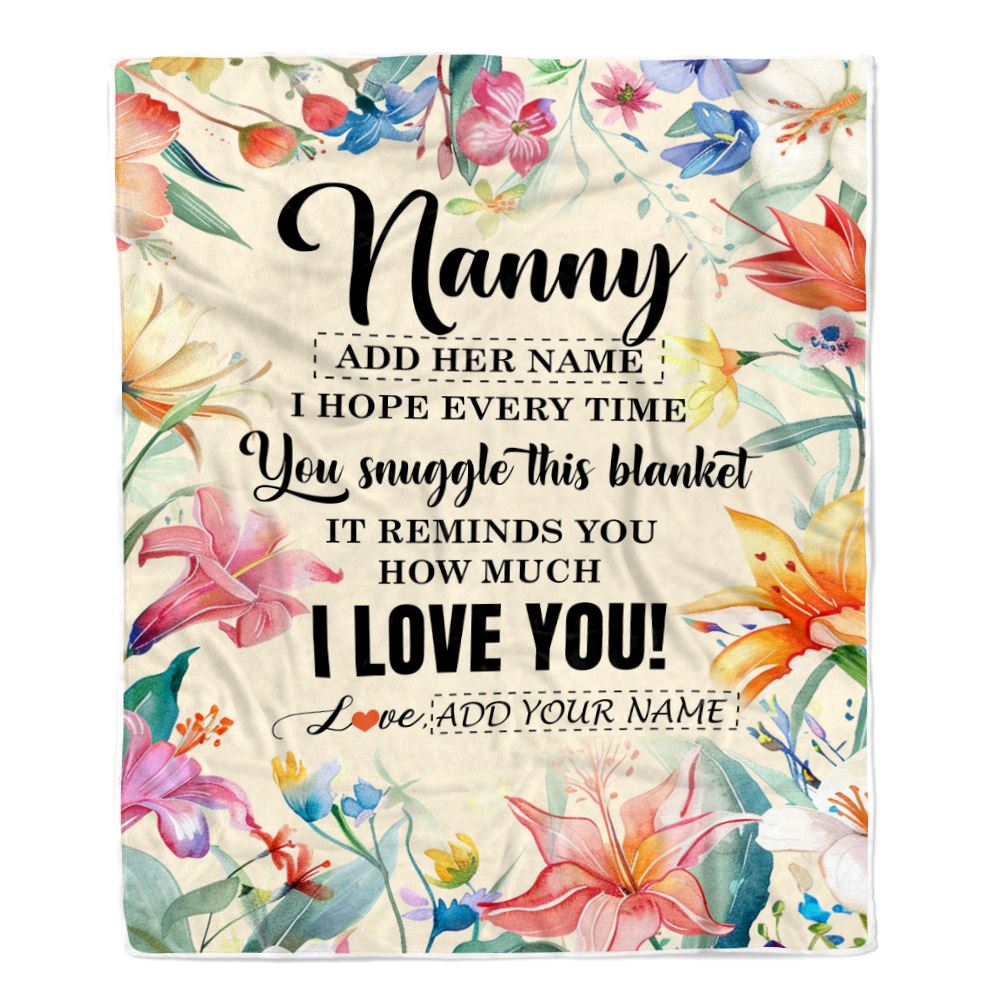 Personalized To My Nanny Blanket From Kids Floral I Love You Great Nanny Birthday Gifts Mothers Day Thanksgiving Christmas Customized Fleece Blanket | siriusteestore