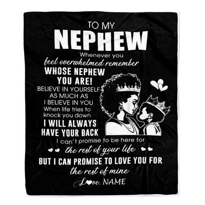 Personalized To My Nephew Blanket From Aunt Auntie African Woman Whenever You Feel Overwhelmed Nephew Birthday Christmas Customized Fleece Throw Blanket | siriusteestore