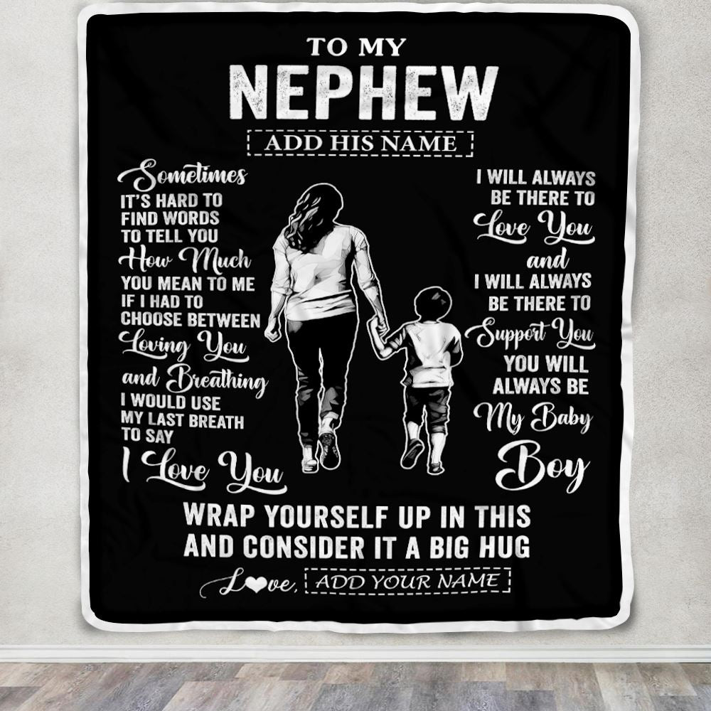 Personalized To My Nephew Blanket From Aunt Auntie Sometimes It's Hard Nephew Birthday Gifts Graduation Christmas Customized Fleece Throw Blanket | siriusteestore