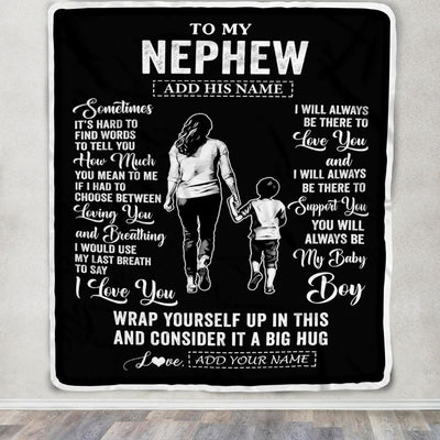 Personalized To My Nephew Blanket From Aunt Auntie Sometimes It's Hard Nephew Birthday Gifts Graduation Christmas Customized Fleece Throw Blanket | siriusteestore