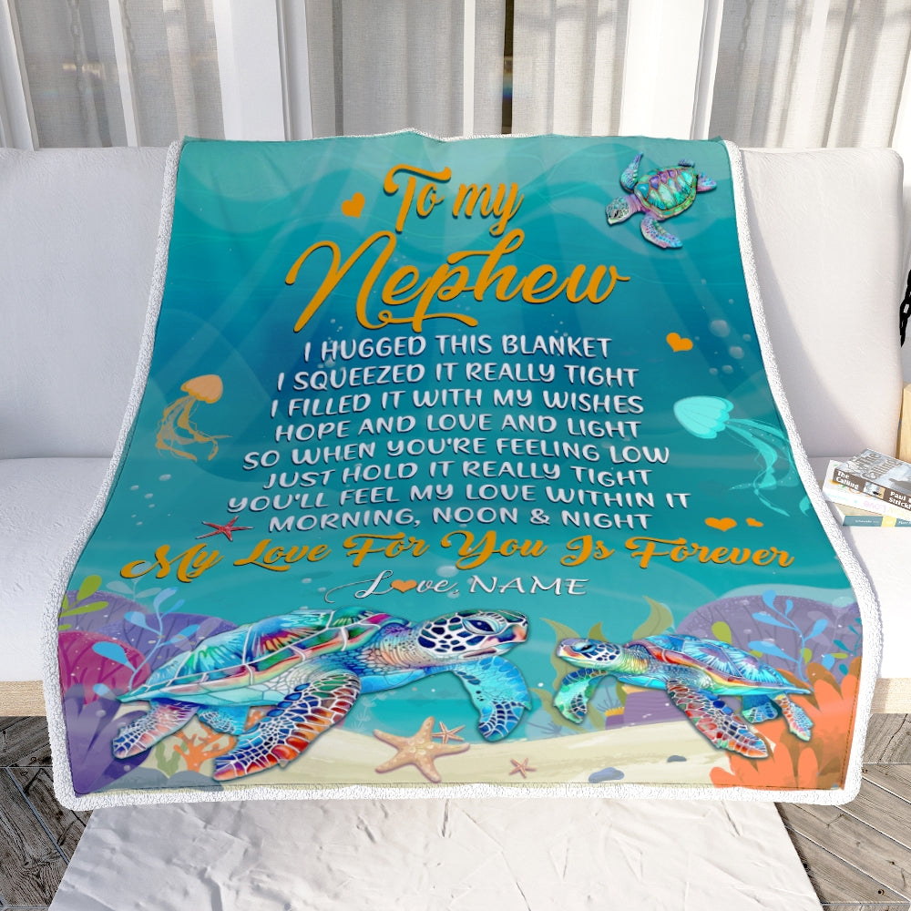 Personalized To My Nephew Blanket From Aunt Auntie Uncle I Hugged This Blanket Turtle Beach Nephew Birthday Thanksgiving Christmas Customized Fleece Blanket | siriusteestore