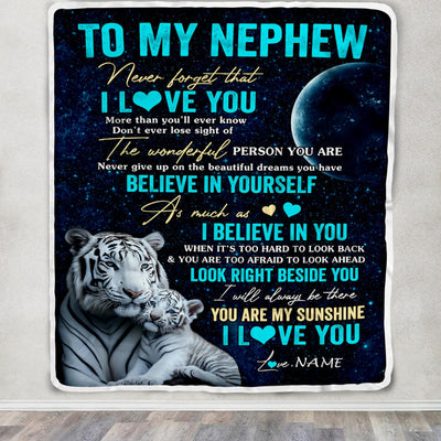 Personalized To My Nephew Blanket From Aunt Auntie Uncle Never Forget I Love You White Tiger Nephew Birthday Graduation Christmas Customized Fleece Blanket | siriusteestore