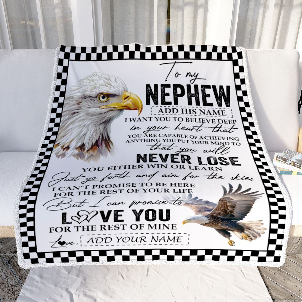Personalized To My Nephew Blanket From Aunt Uncle Auntie You Will Never Lose Eagle Nephew Birthday Gifts Graduation Christmas Customized Fleece Throw Blanket | siriusteestore