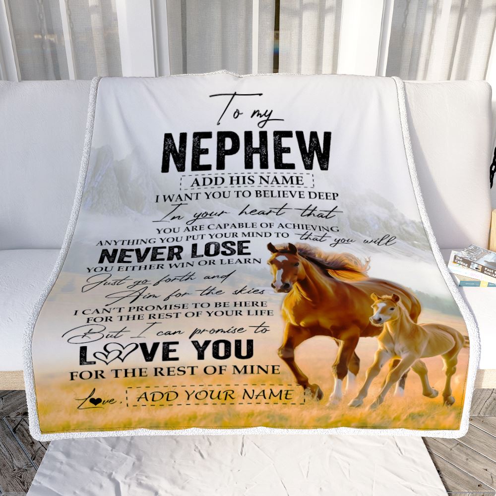 Personalized To My Nephew Blanket From Aunt Uncle Auntie You Will Never Lose Horse Nephew Birthday Gifts Graduation Christmas Customized Fleece Throw Blanket | siriusteestore