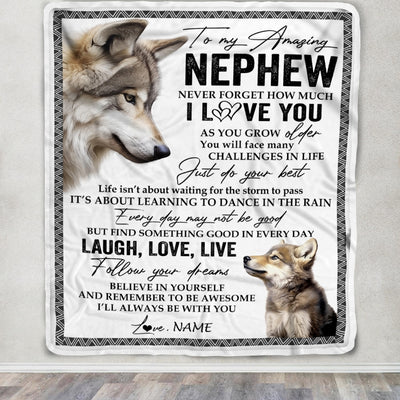 Personalized To My Nephew Blanket From Aunt Uncle Just Do You Best Laugh Love Live Wolf Nephew Birthday Graduation Christmas Customized Fleece Throw Blanket | siriusteestore