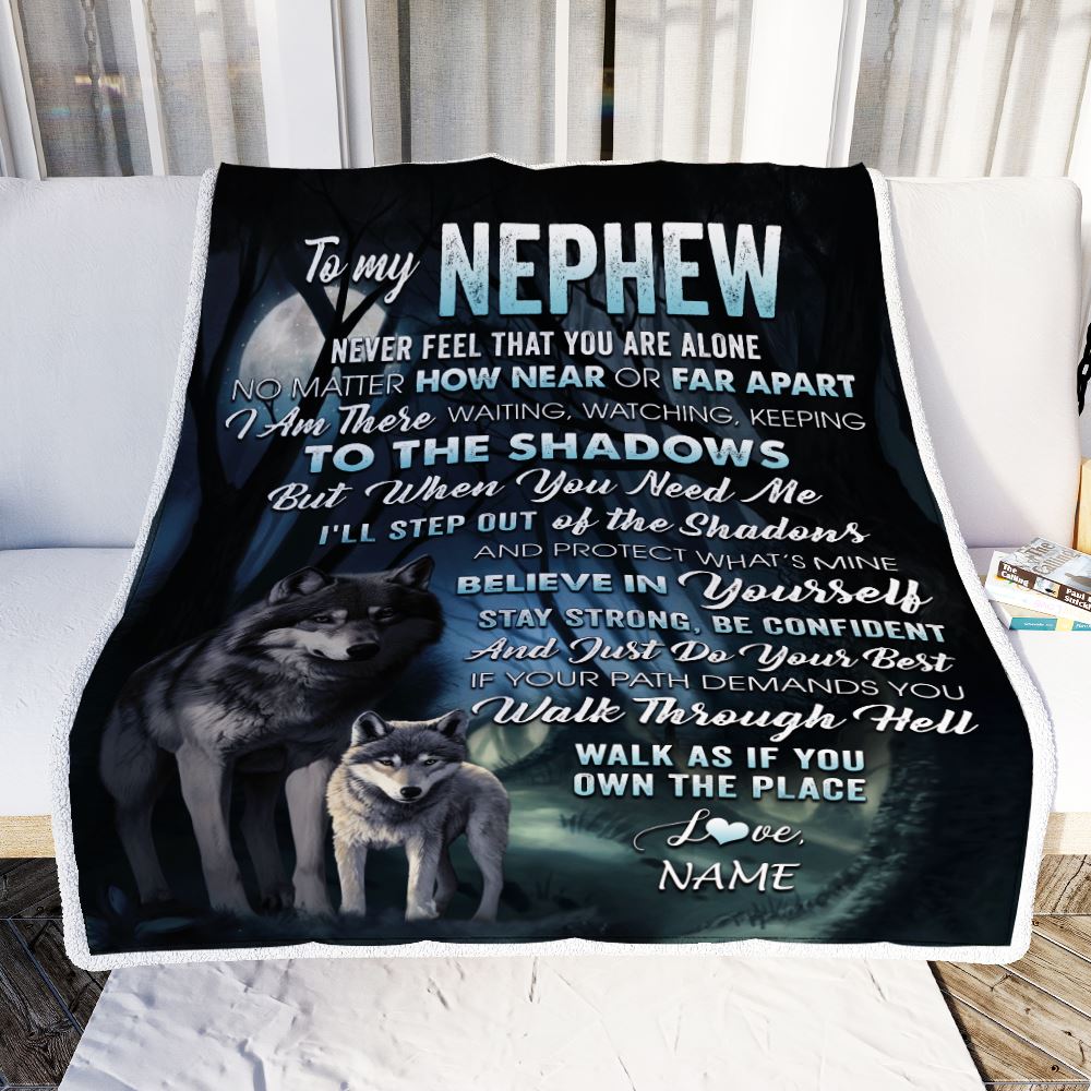 Personalized To My Nephew Blanket From Aunt Uncle Never Feel That You Are Alone Wolf Nephew Birthday Graduation Christmas Customized Gift Fleece Blanket | siriusteestore