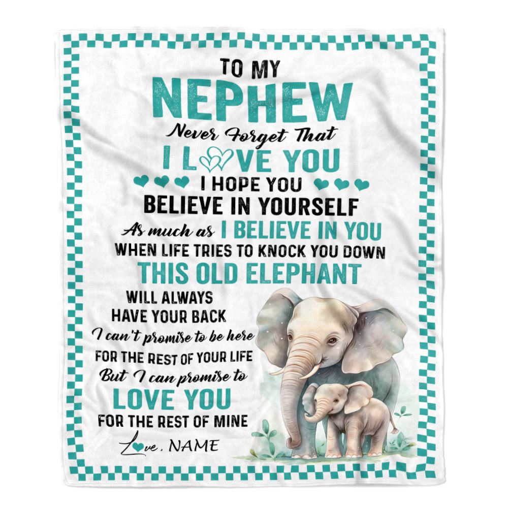 Personalized To My Nephew Blanket From Aunt Uncle This Old Elephant Love You Nephew Birthday Gifts Graduation Christmas Customized Fleece Throw Blanket | siriusteestore