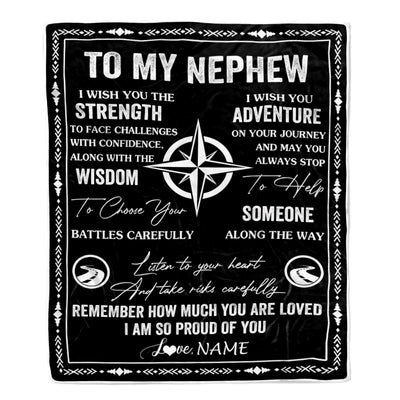 Personalized To My Nephew Blanket From Uncle Aunt Auntie I Wish You The Strength Nephew Birthday Gifts Graduation Christmas Customized Fleece Throw Blanket | siriusteestore