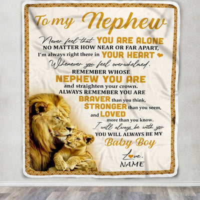 Personalized To My Nephew Blanket From Uncle Lion Never Feel That You Are Alone Great Nephew Birthday Graduation Christmas Bed Fleece Throw Blanket | siriusteestore