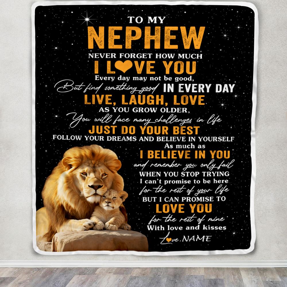 Personalized To My Nephew Blanket From Uncle Live Laugh Love Lion Nephew Birthday Gifts Positive Graduation Christmas Customized Fleece Throw Blanket | siriusteestore