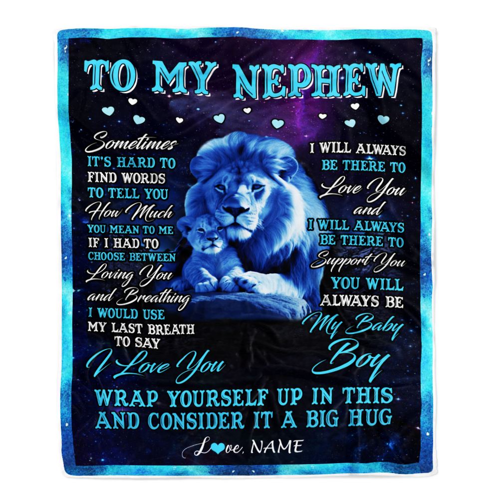 Personalized To My Nephew Blanket From Uncle Sometimes It's Hard Lion Nephew Gift Birthday Graduation Christmas Custom Customized Fleece Throw Blanket | siriusteestore
