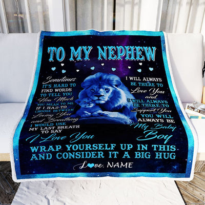 Personalized To My Nephew Blanket From Uncle Sometimes It's Hard Lion Nephew Gift Birthday Graduation Christmas Custom Customized Fleece Throw Blanket | siriusteestore